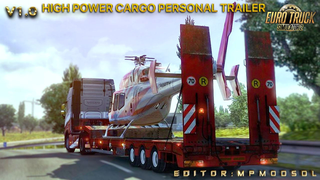 High Power Cargo Personal Trailer Mod For ETS2 Multiplayer
